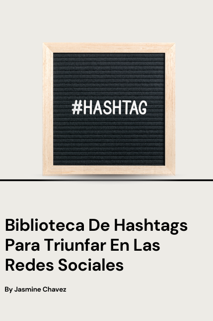 Biblioteca De Hashtags Para Triunfar En Las Redes Sociales e-Book